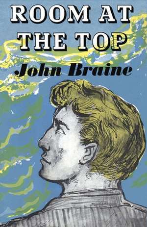 Room at the Top de John Braine