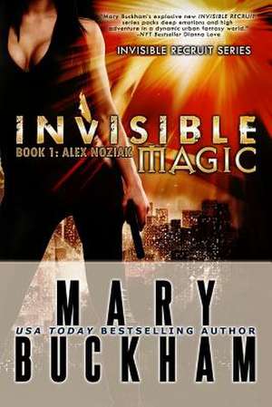 Invisible Magic Book One