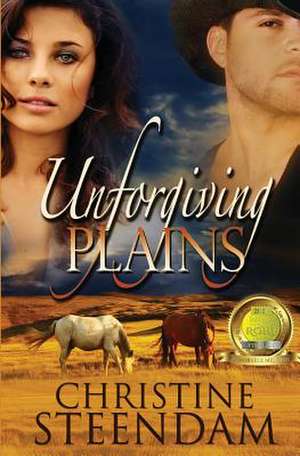 Unforgiving Plains de Christine Steendam