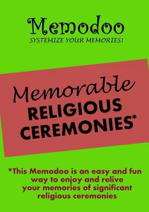 Memodoo Memorable Religious Ceremonies de Memodoo