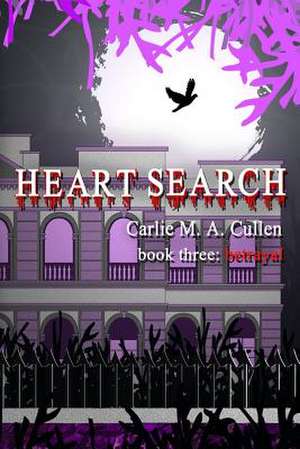 Heart Search de Carlie M. a. Cullen