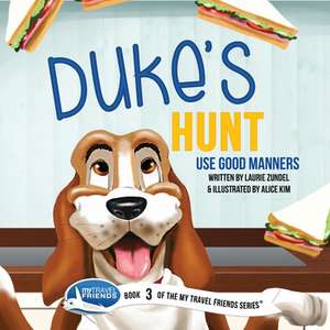 Duke's Hunt de Laurie Zundel