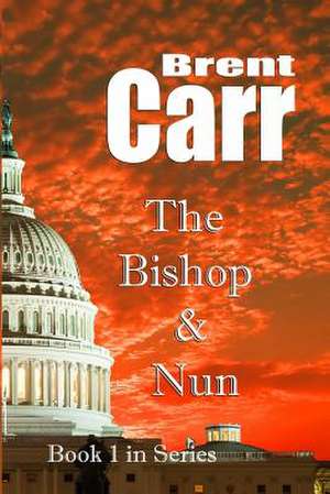 Bishop & the Nun de Carr, Brent