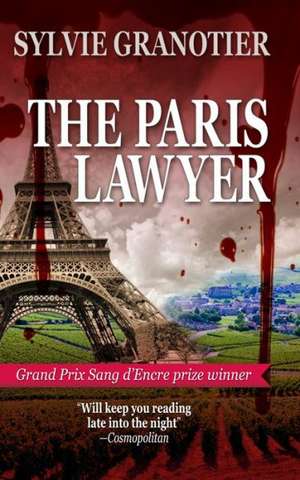 The Paris Lawyer de Sylvie Granotier