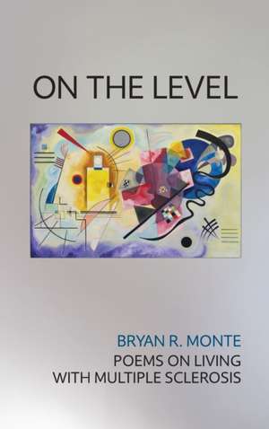 Monte, B: On the Level