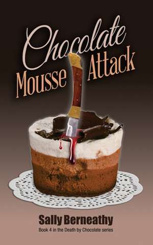 Chocolate Mousse Attack