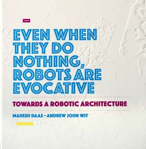 Towards a Robotic Architecture de Mahesh Daas