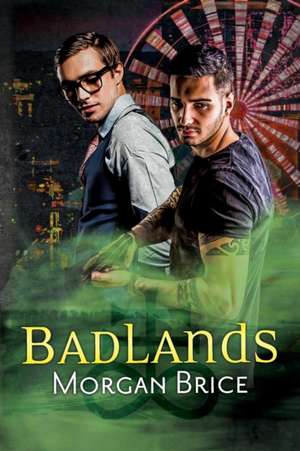 Badlands de Morgan Brice