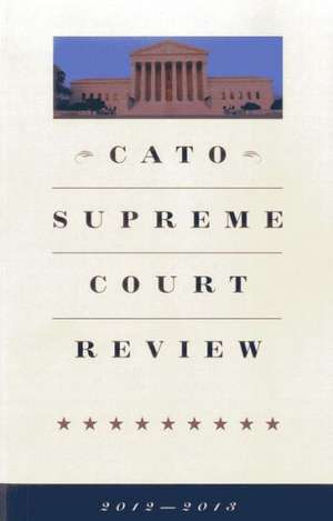 Cato Supreme Court Review de Ilya Shapiro