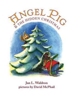 Angel Pig and the Hidden Christmas