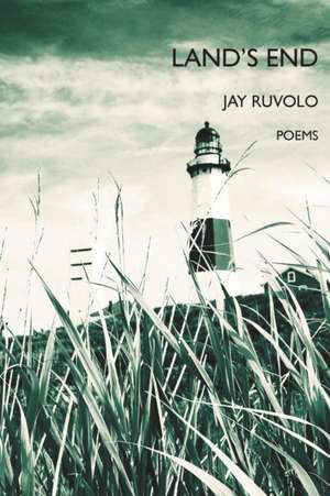 Land's End de Jay Ruvolo