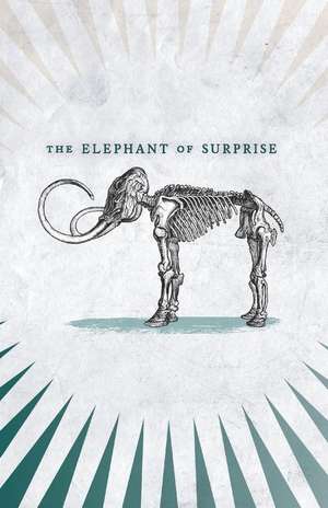 The Elephant of Surprise de David Malki !.