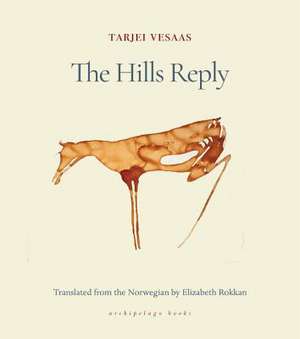 The Hills Reply de Tarjei Vesaas