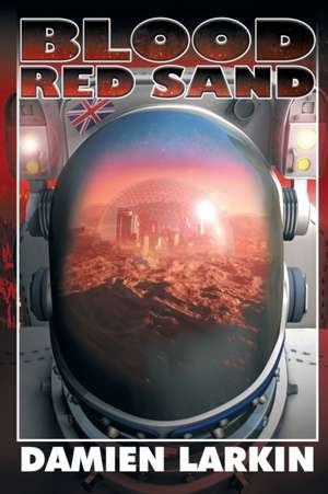 Blood Red Sand de Damien Larkin