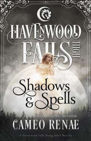 Shadows & Spells de Havenwood Falls Collective