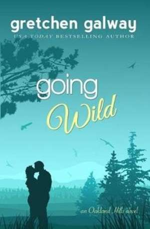 Going Wild de Gretchen Galway