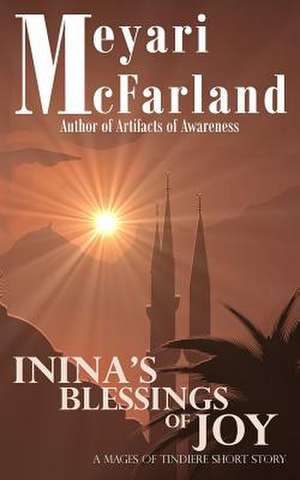 Inina's Blessings of Joy de Meyari McFarland