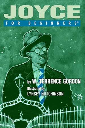 Joyce for Beginners de W Terrence Gordon