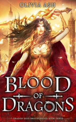 Blood of Dragons: a dragon fantasy romance adventure series de Olivia Ash