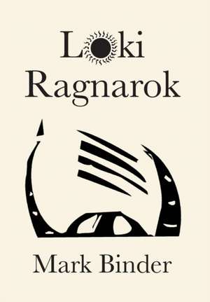 Loki Ragnarok de Mark Binder