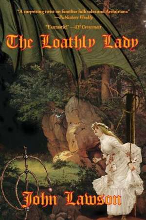 The Loathly Lady de John Lawson