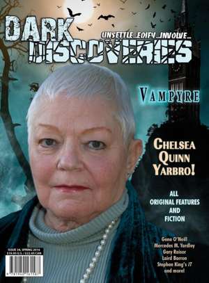 Dark Discoveries - Issue #34 de Chelsea Quinn Yarbro