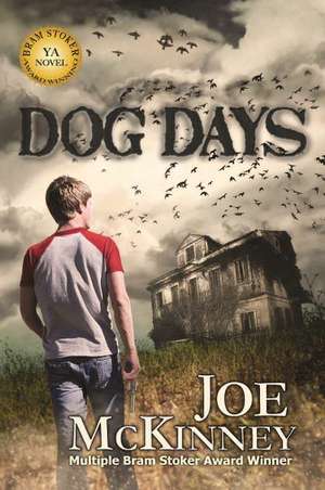 Dog Days de Joe McKinney