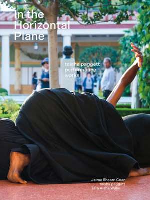 In the Horizontal Plane de Taisha Paggett