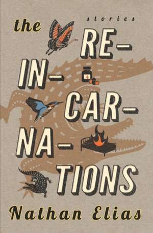 The Reincarnations de Nathan Elias