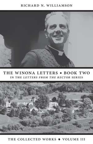 The Winona Letters ¿ Book Two de Richard N. Williamson