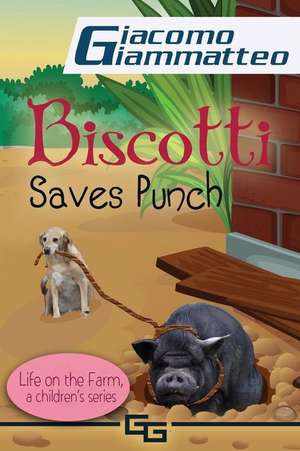 Biscotti Saves Punch de Giacomo Giammatteo