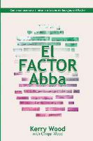 Wood, K: Factor Abba