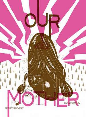 Our Mother de Luke Howard