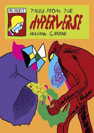 Tales from the Hyperverse de William Cardini