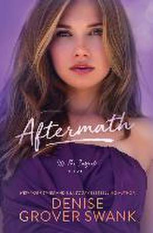 Aftermath de Denise Grover Swank