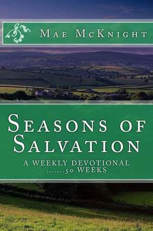 Seasons of Salvation de Mae McKnight