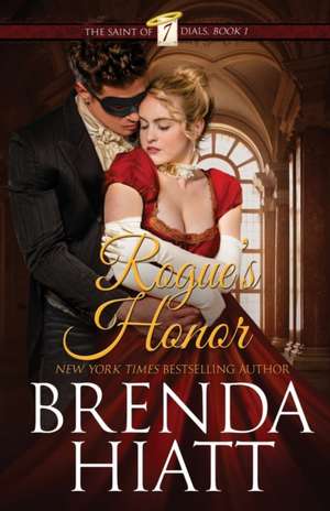 Rogue's Honor de Brenda Hiatt