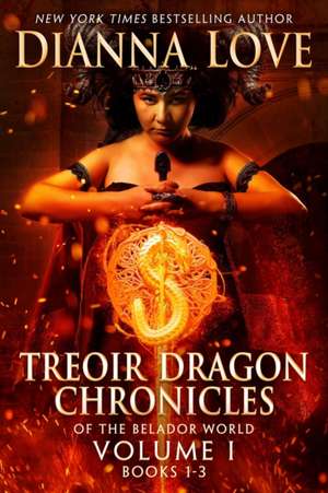 Treoir Dragon Chronicles of the Belador World¿ de Dianna Love