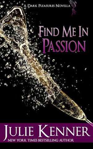 Find Me in Passion