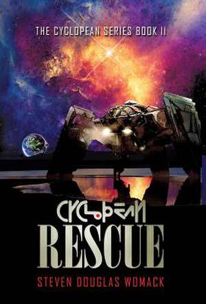 Cyclopean Rescue de Steven Douglas Womack