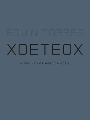 Xoeteox de Edwin Torres