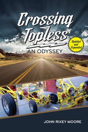 Crossing Topless de John Rixey Moore