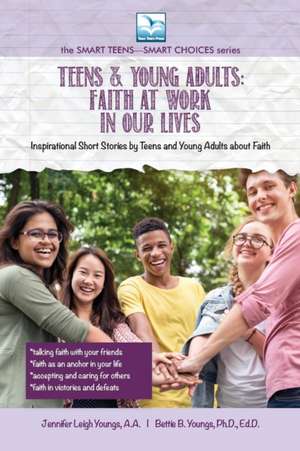 Faith at Work in Our Lives de Jennifer Youngs