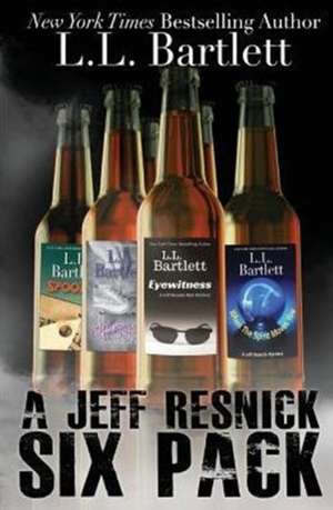 A Jeff Resnick Six Pack de L. L. Bartlett