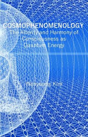 COSMOPHENOMENOLOGY de Wanyoung Kim