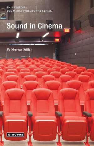 Sound in Cinema de Murray Stiller