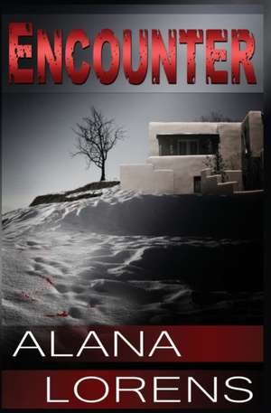 Encounter de Alana Lorens