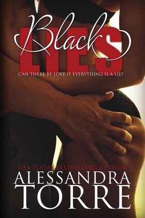 Black Lies de Alessandra Torre