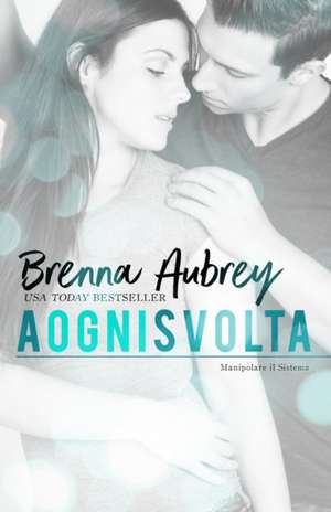 A ogni svolta de Brenna Aubrey