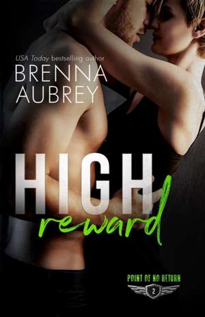 High Reward de Brenna Aubrey